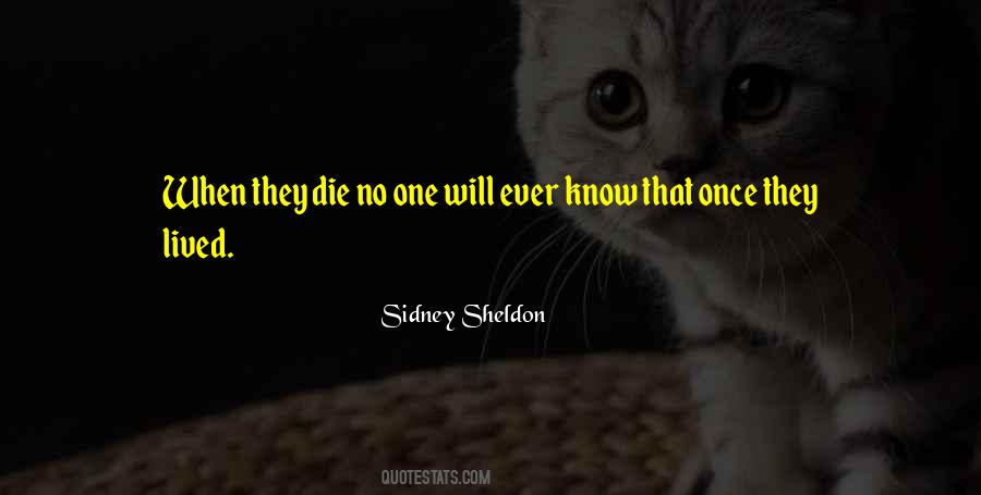 Sidney Sheldon Quotes #735338