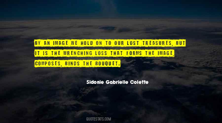 Sidonie Gabrielle Colette Quotes #13569