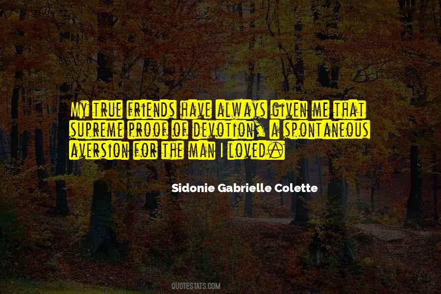 Sidonie Gabrielle Colette Quotes #1372249