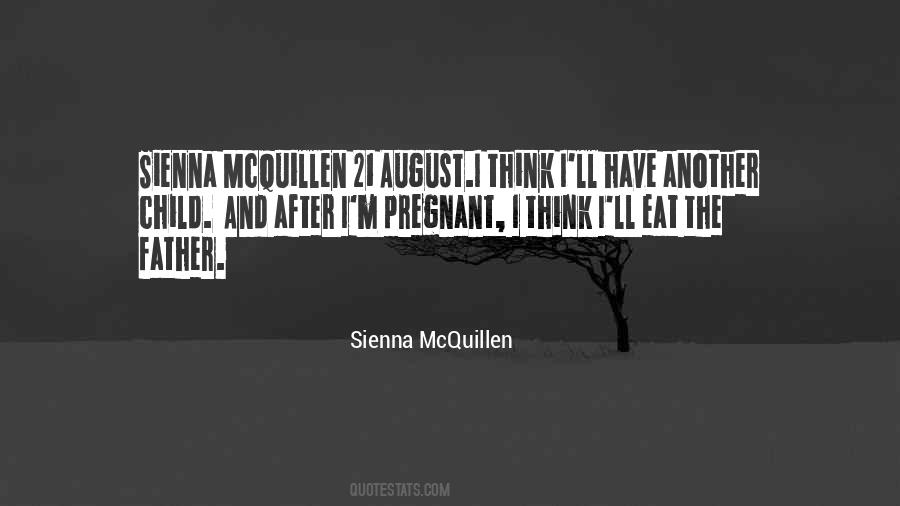 Sienna McQuillen Quotes #1024038