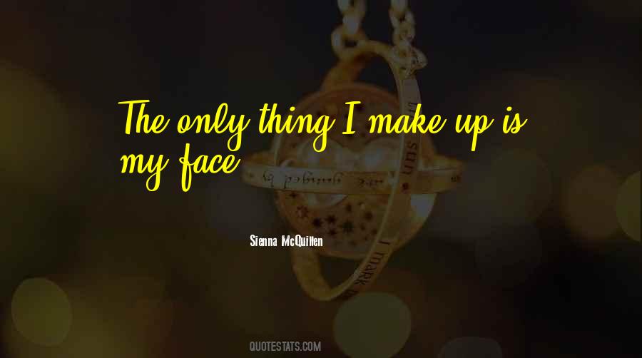 Sienna McQuillen Quotes #1874503