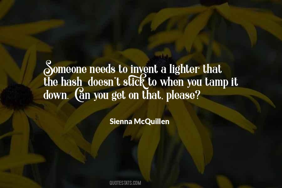 Sienna McQuillen Quotes #590138