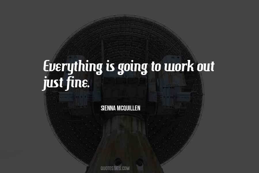 Sienna McQuillen Quotes #761212