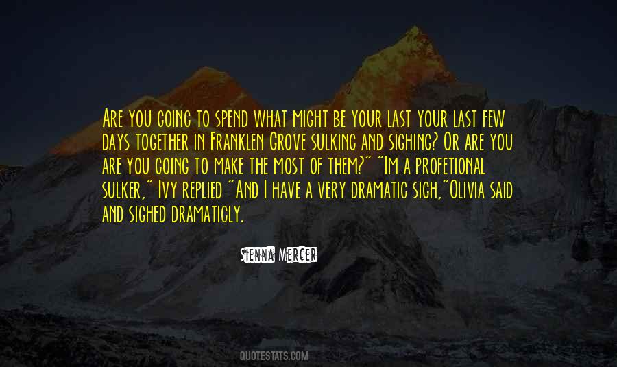 Sienna Mercer Quotes #95284 Sienna Mercer Quotes #95284