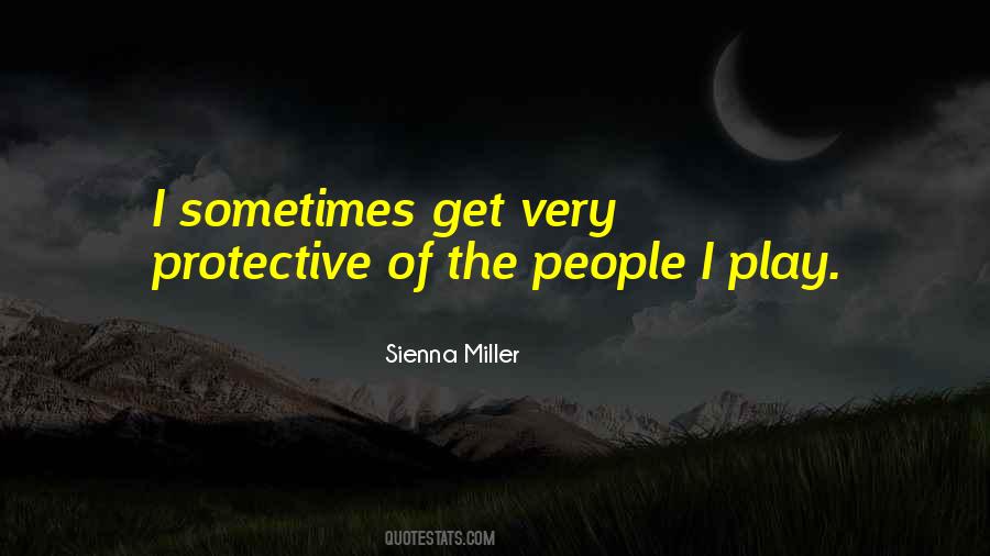 Sienna Miller Quotes #1387991