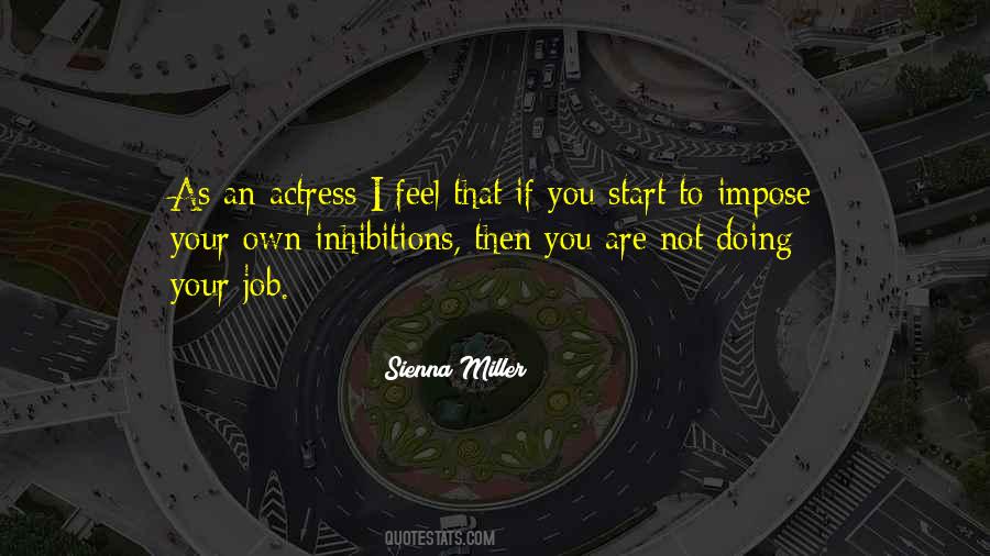 Sienna Miller Quotes #516245