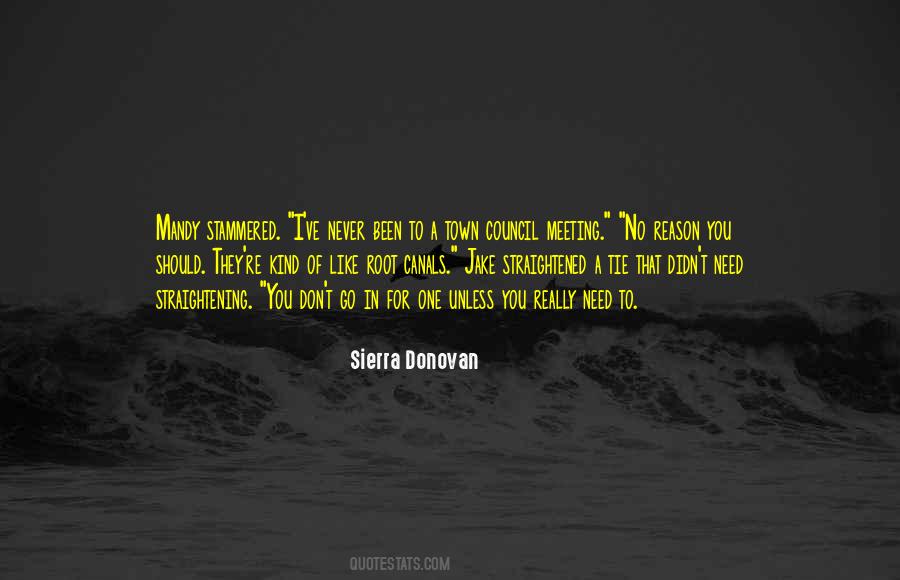 Sierra Donovan Quotes #753238