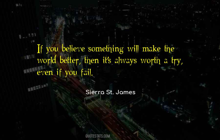 Sierra St. James Quotes #874531 Sierra St. James Quotes #874531