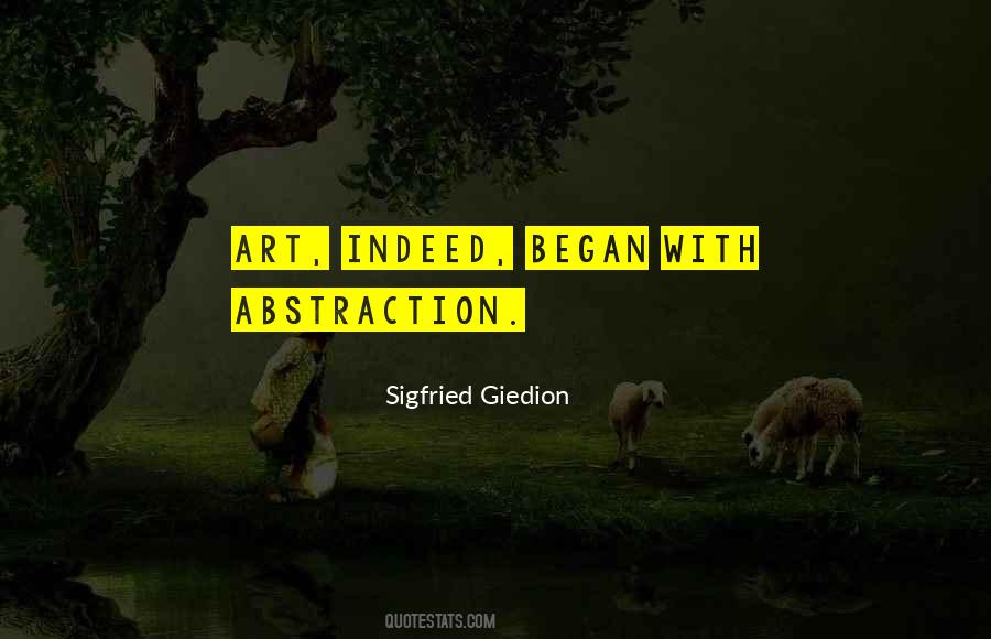 Sigfried Giedion Quotes #214317