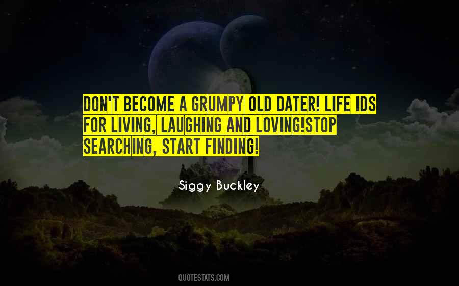 Siggy Buckley Quotes #596984