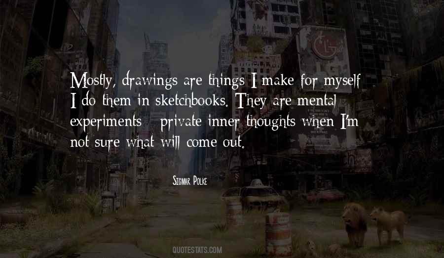 Sigmar Polke Quotes #253221