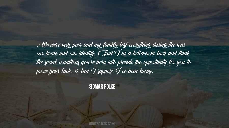 Sigmar Polke Quotes #416137