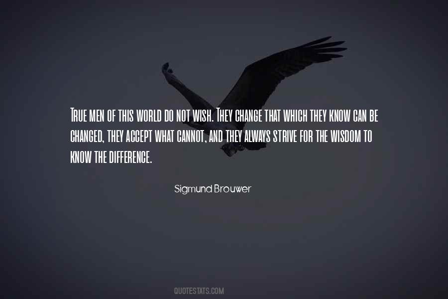 Sigmund Brouwer Quotes #1444008
