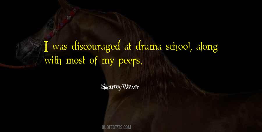 Sigourney Weaver Quotes #1427392
