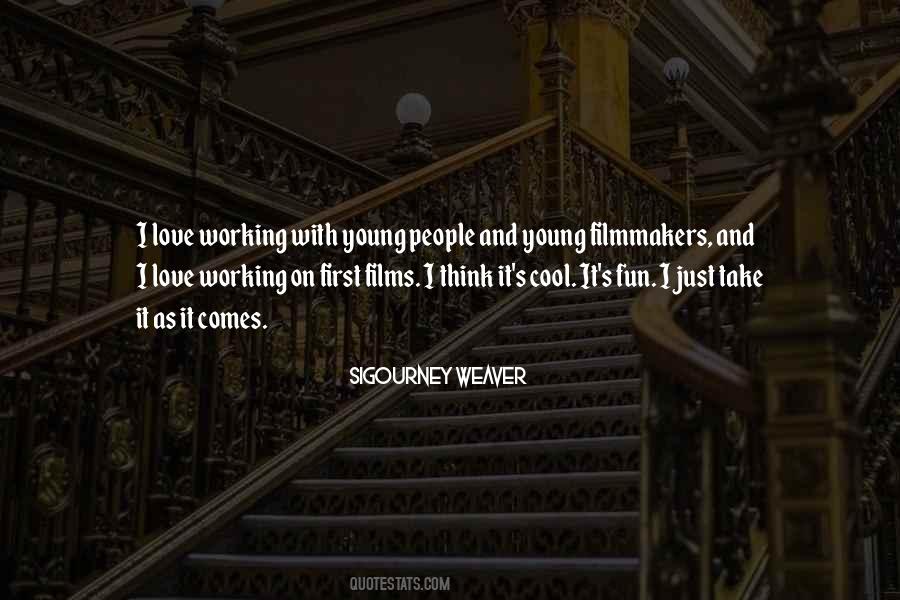 Sigourney Weaver Quotes #162373