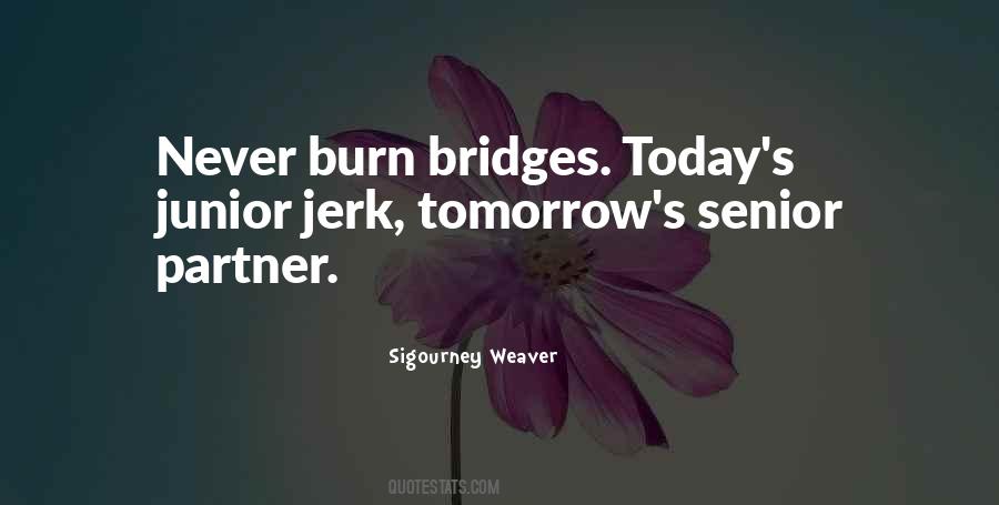 Sigourney Weaver Quotes #630155