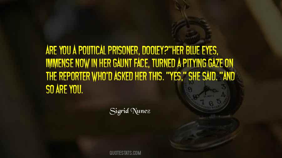 Sigrid Nunez Quotes #1522874 Sigrid Nunez Quotes #1522874