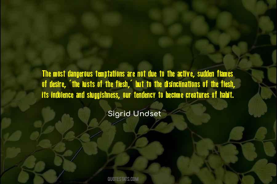 Sigrid Undset Quotes #777517