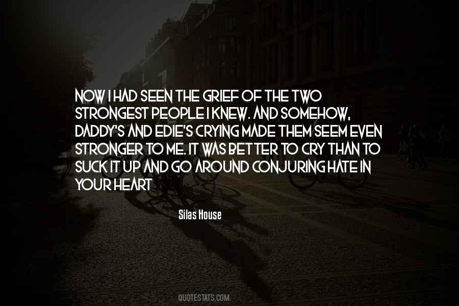 Silas House Quotes #452227