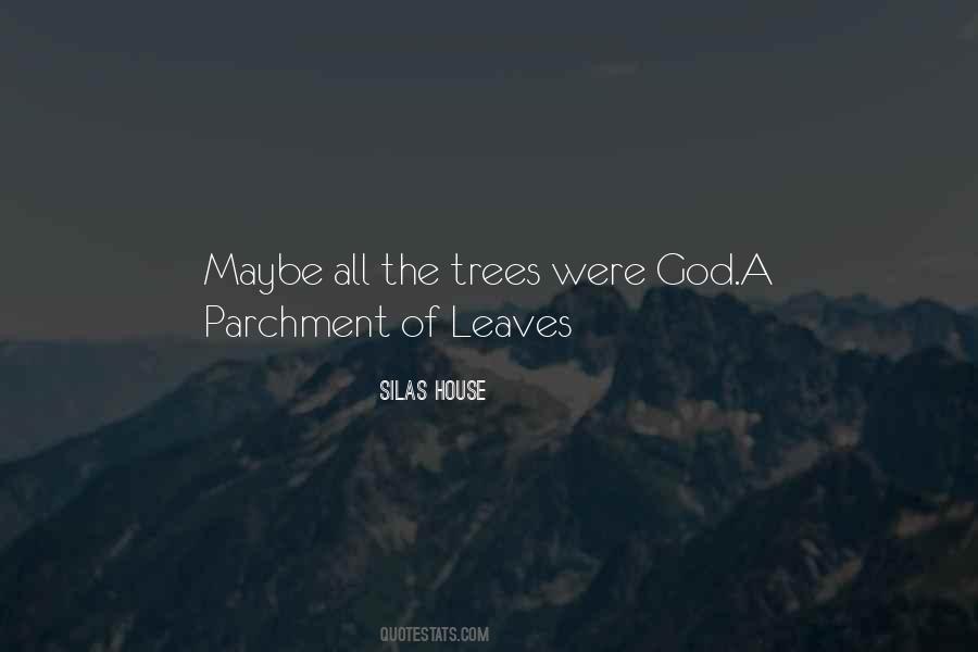Silas House Quotes #70345