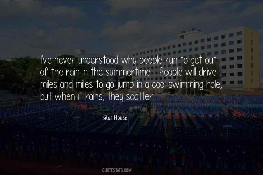 Silas House Quotes #844439