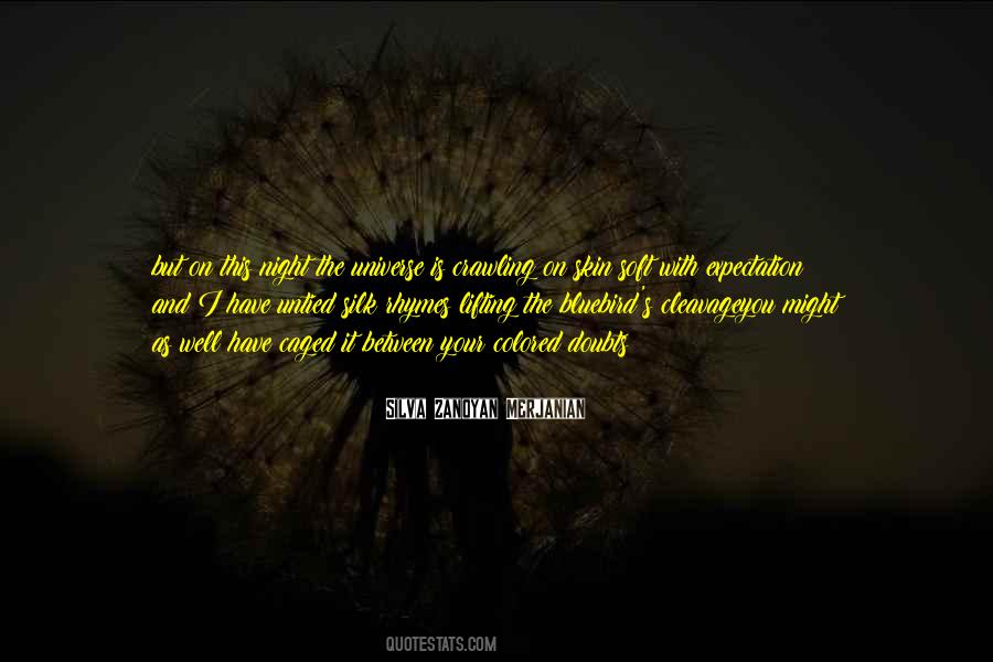 Silva Zanoyan Merjanian Quotes #1320513 Silva Zanoyan Merjanian Quotes #1320513