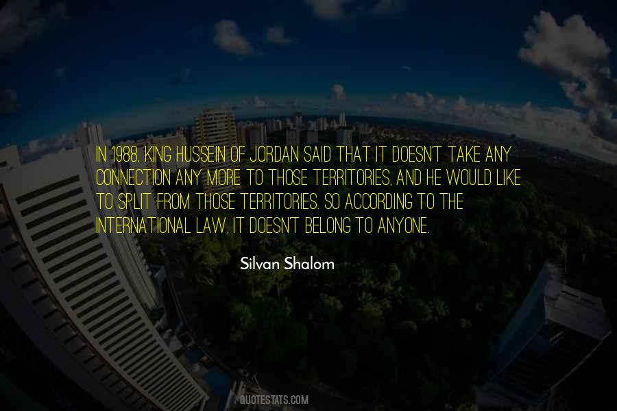 Silvan Shalom Quotes #724222