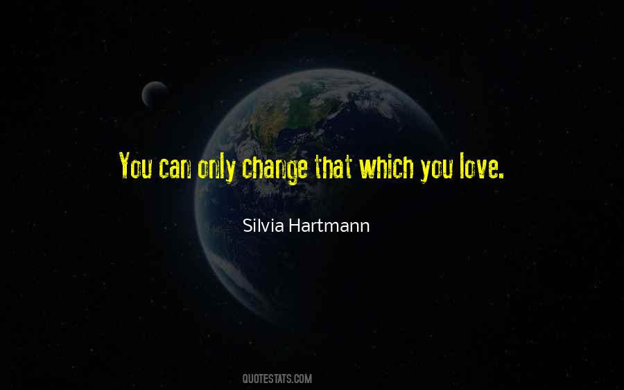 Silvia Hartmann Quotes #360661
