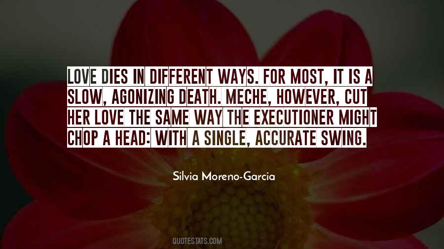 Silvia Moreno-Garcia Quotes #1624400