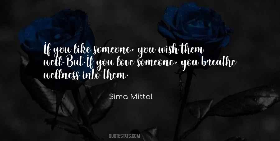 Sima Mittal Quotes #583432