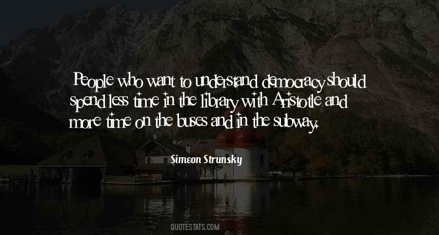 Simeon Strunsky Quotes #383631