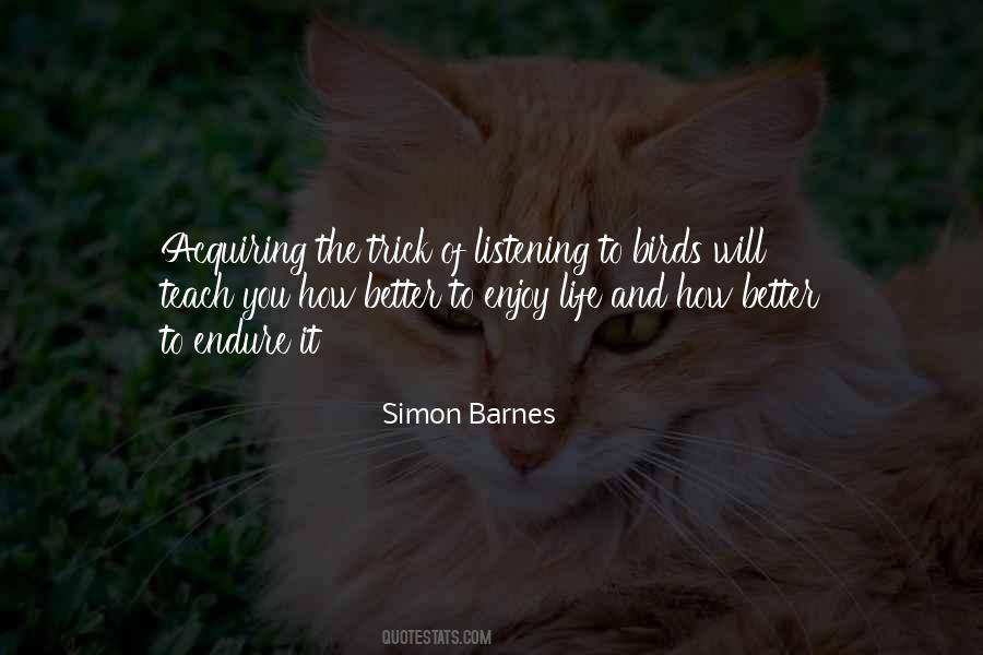 Simon Barnes Quotes #1289372