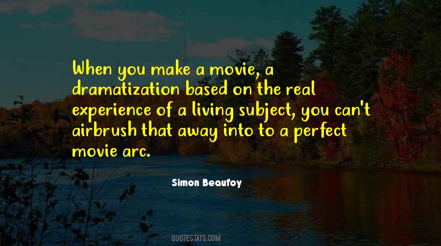 Simon Beaufoy Quotes #524347