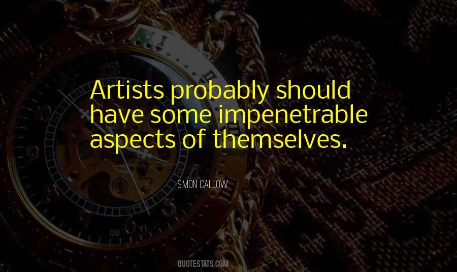 Simon Callow Quotes #1069492