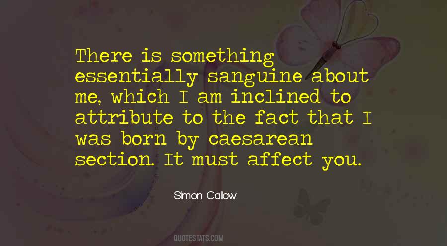 Simon Callow Quotes #1632162