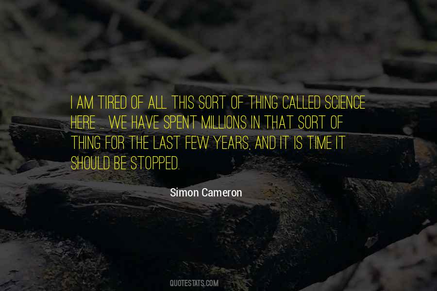Simon Cameron Quotes #910221