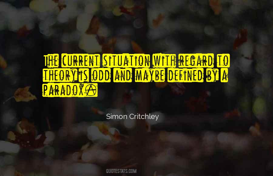Simon Critchley Quotes #994248