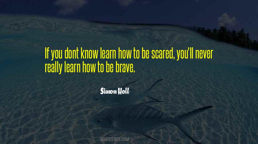 Simon Holt Quotes #1183115