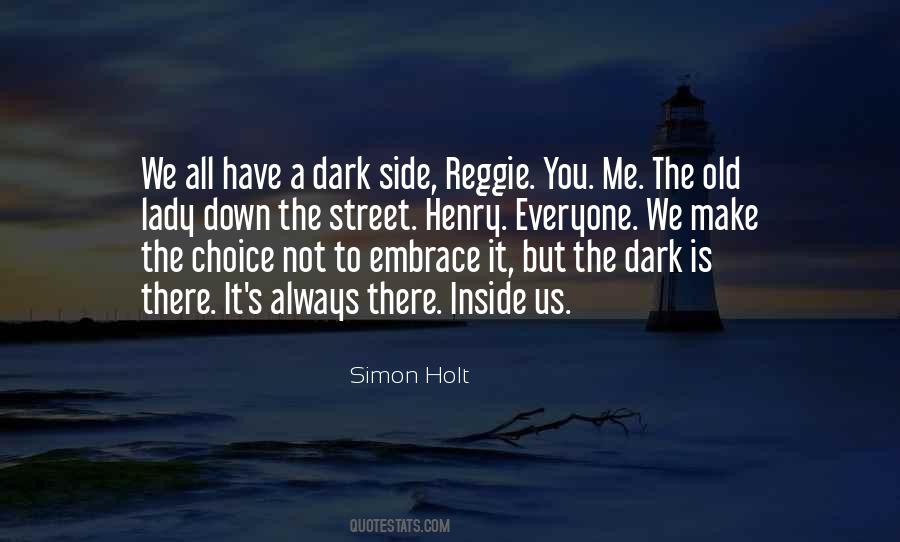 Simon Holt Quotes #1716726