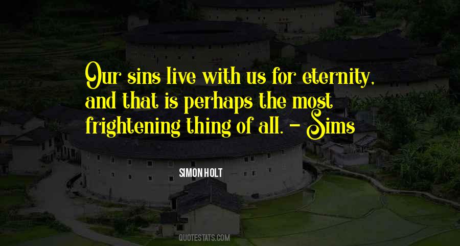 Simon Holt Quotes #302573