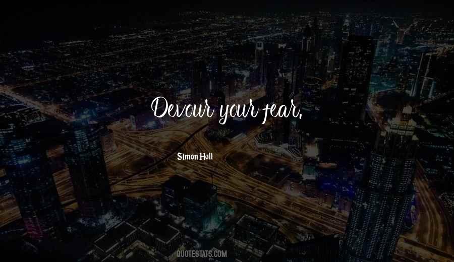Simon Holt Quotes #307062