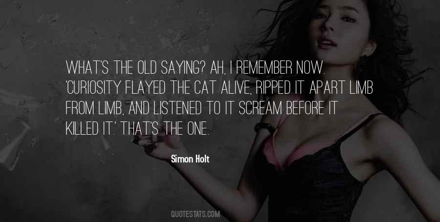 Simon Holt Quotes #568476