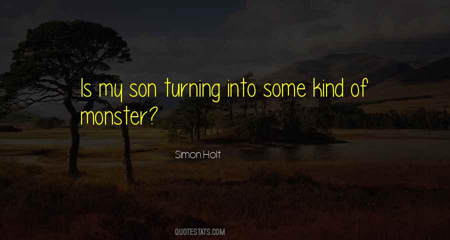 Simon Holt Quotes #954553