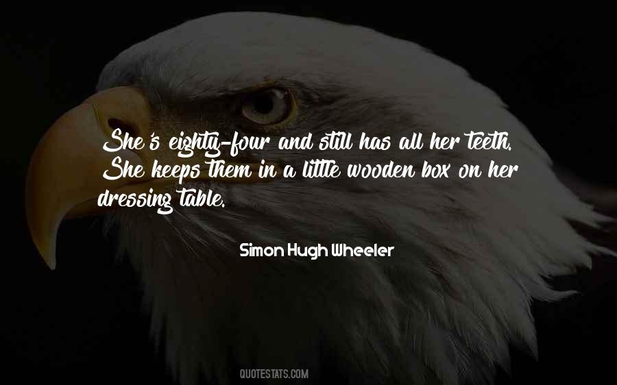 Simon Hugh Wheeler Quotes #1449482 Simon Hugh Wheeler Quotes #1449482
