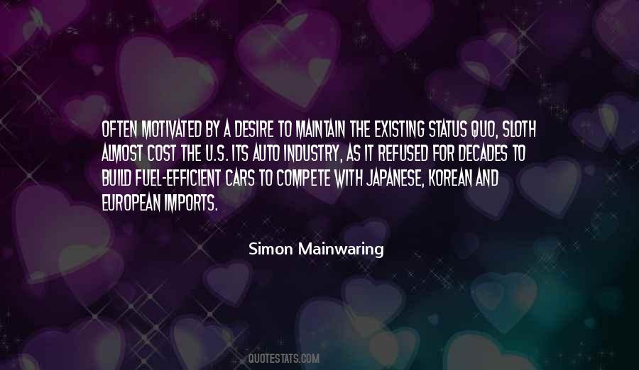 Simon Mainwaring Quotes #1619182