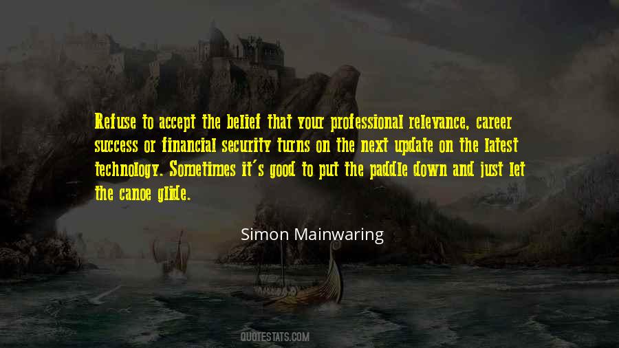 Simon Mainwaring Quotes #222831