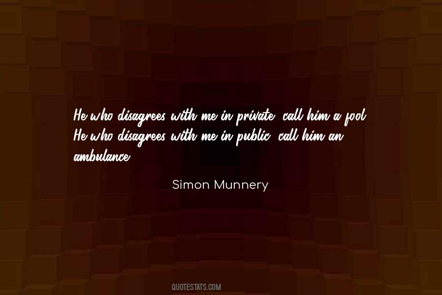 Simon Munnery Quotes #892535