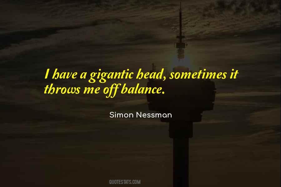 Simon Nessman Quotes #975477
