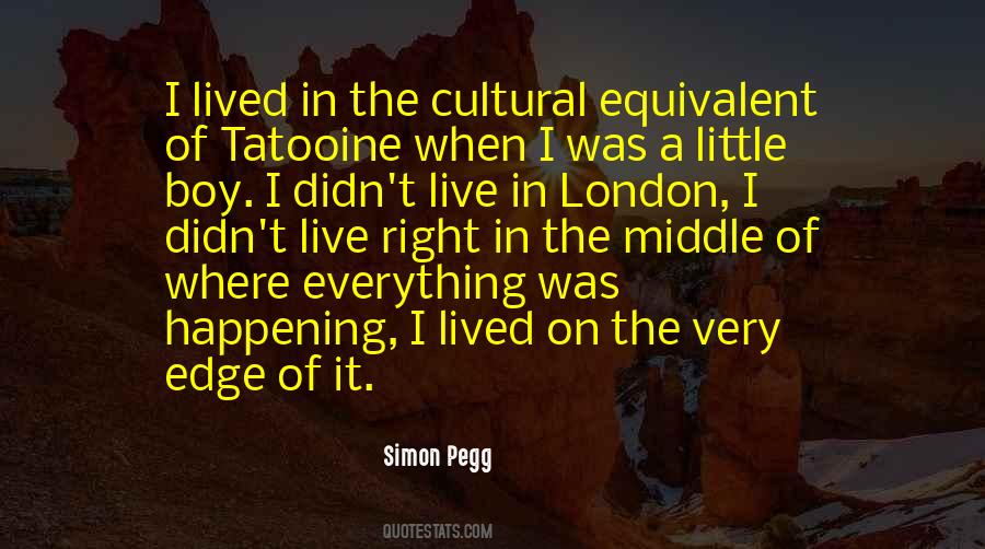 Simon Pegg Quotes #1152972