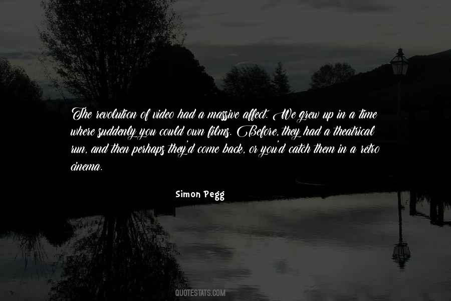 Simon Pegg Quotes #1609805